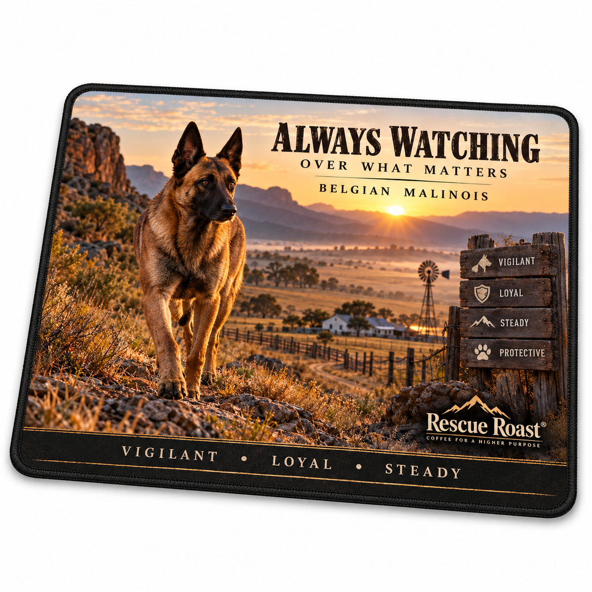 Rescue Roast® Belgian Malinois – Always Watching Mousepad