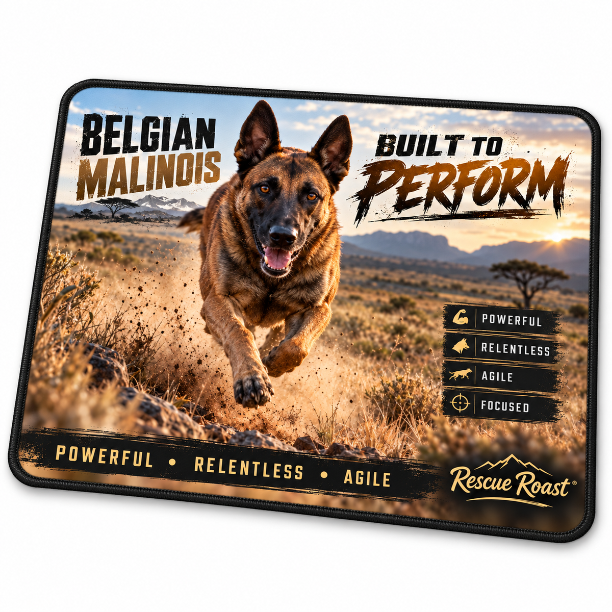 Rescue Roast® Belgian Malinois – Built to Perform Mousepad