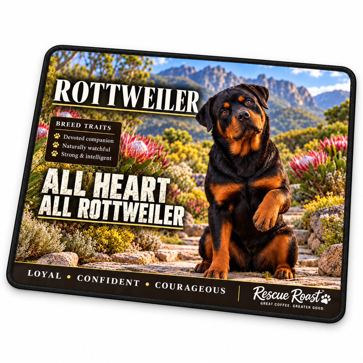 Rescue Roast® Rottweiler – All Heart, All Rottweiler Mousepad
