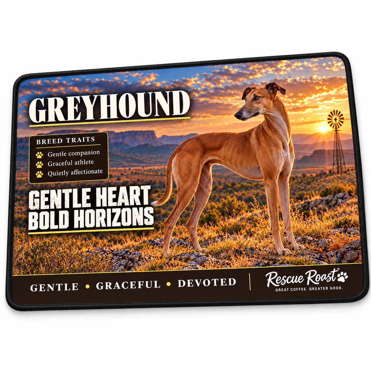 Rescue Roast® Greyhound – Gentle Heart, Bold Horizons Mousepad