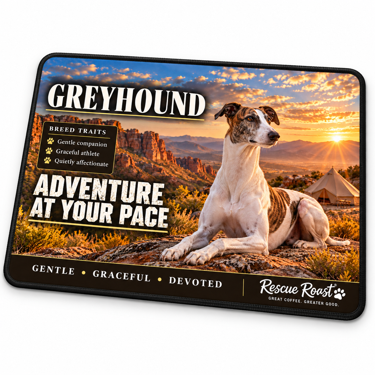Rescue Roast® Greyhound – Adventure at Your Pace Mousepad
