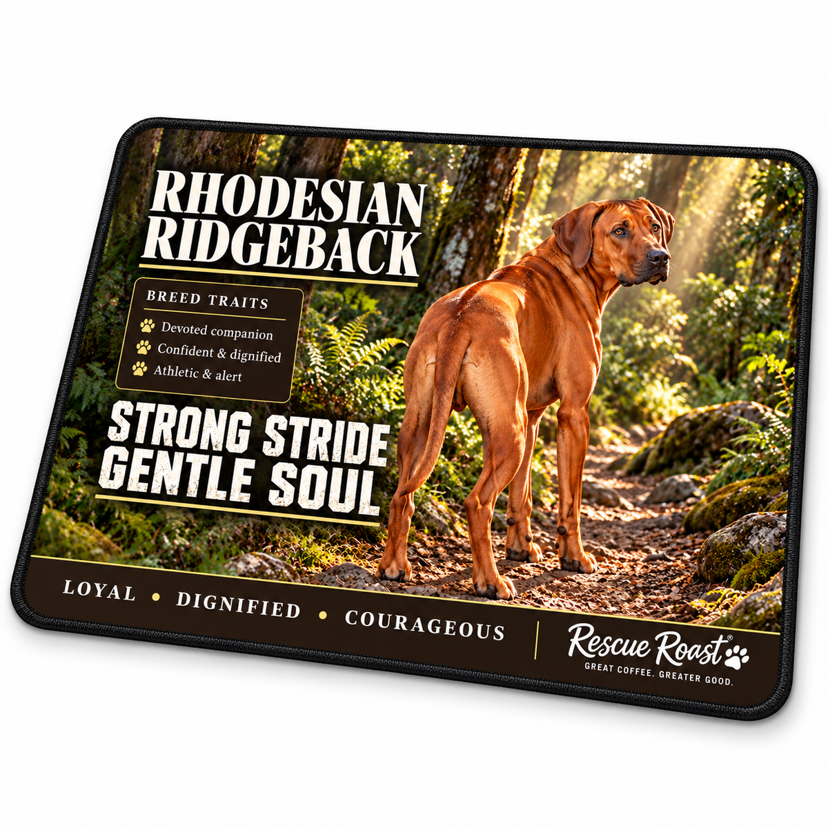 Rescue Roast® Rhodesian Ridgeback – Strong Stride, Gentle Soul Mousepad