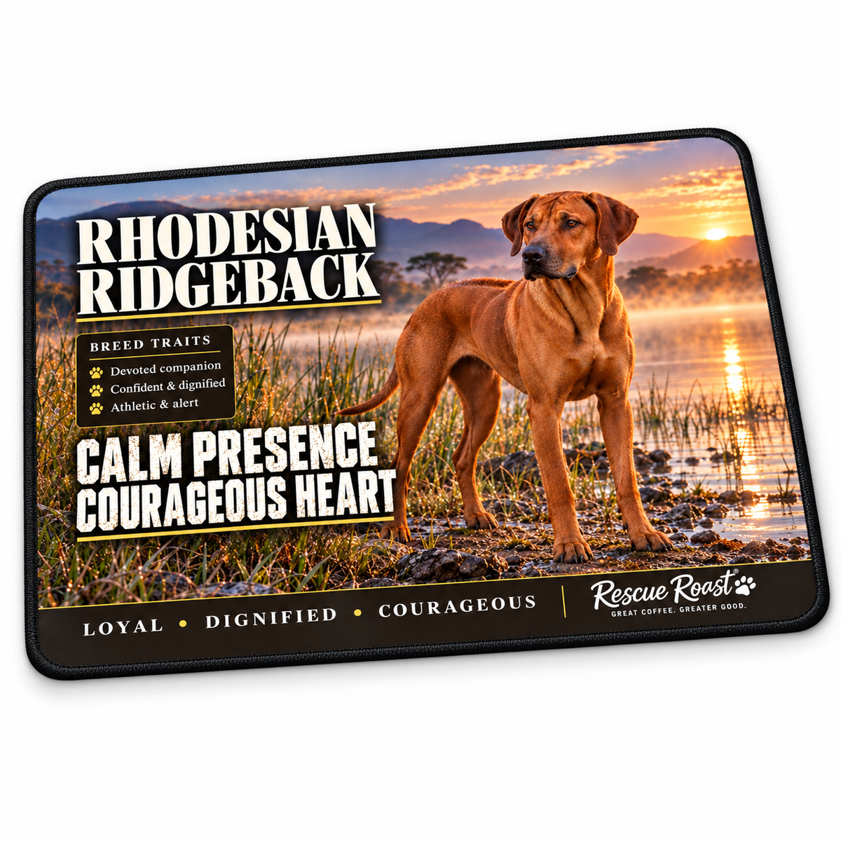 Rescue Roast® Rhodesian Ridgeback – Calm Presence, Courageous Heart Mousepad