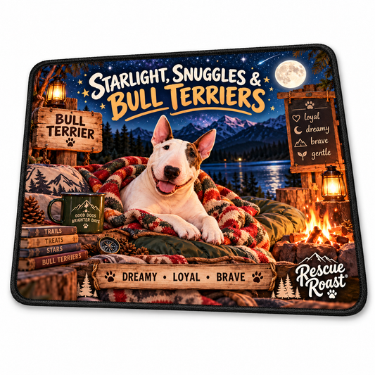 Rescue Roast® Bull Terrier – Starlight & Snuggles Mousepad