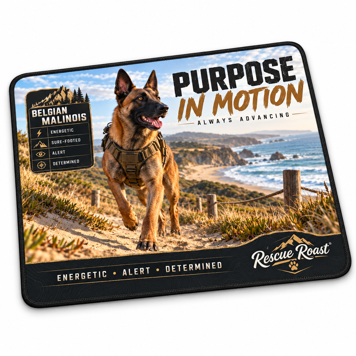 Rescue Roast® Belgian Malinois – Purpose in Motion Mousepad