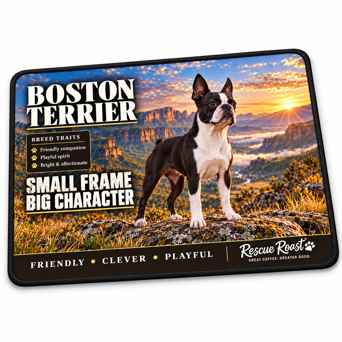 Rescue Roast® Boston Terrier mousepad — Small Frame, Big Character. A Boston Terrier stands on a rocky mountain lookout above a misty valley at golden sunset.