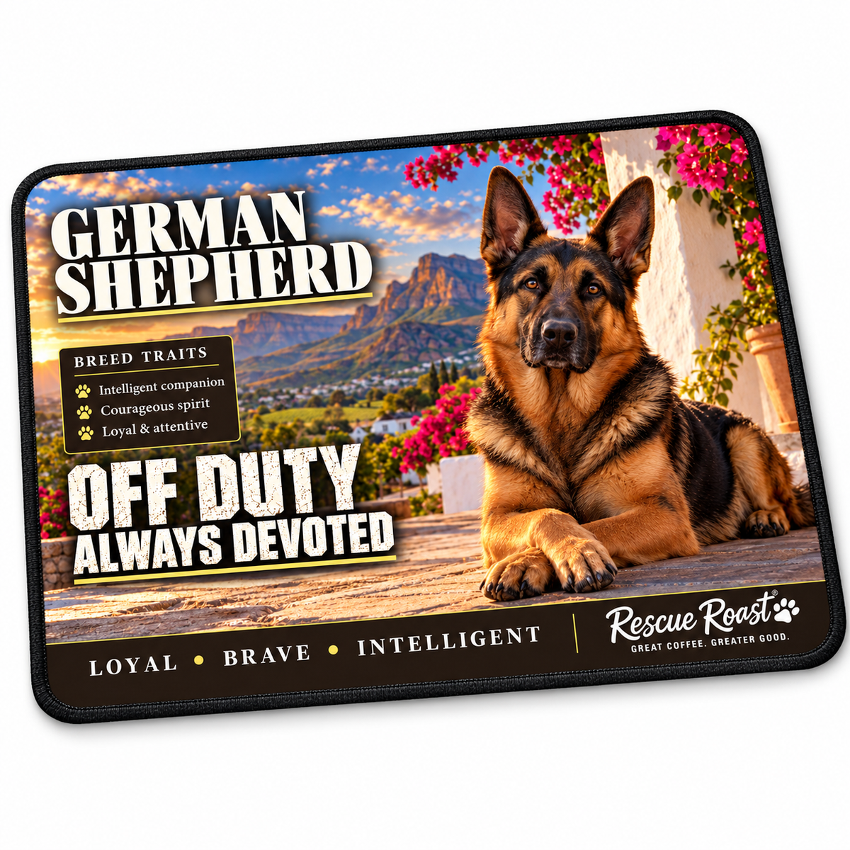 Rescue Roast® German Shepherd mousepad: German Shepherd resting with crossed paws on a flower-framed stoep, with the words “Off Duty, Always Devoted”