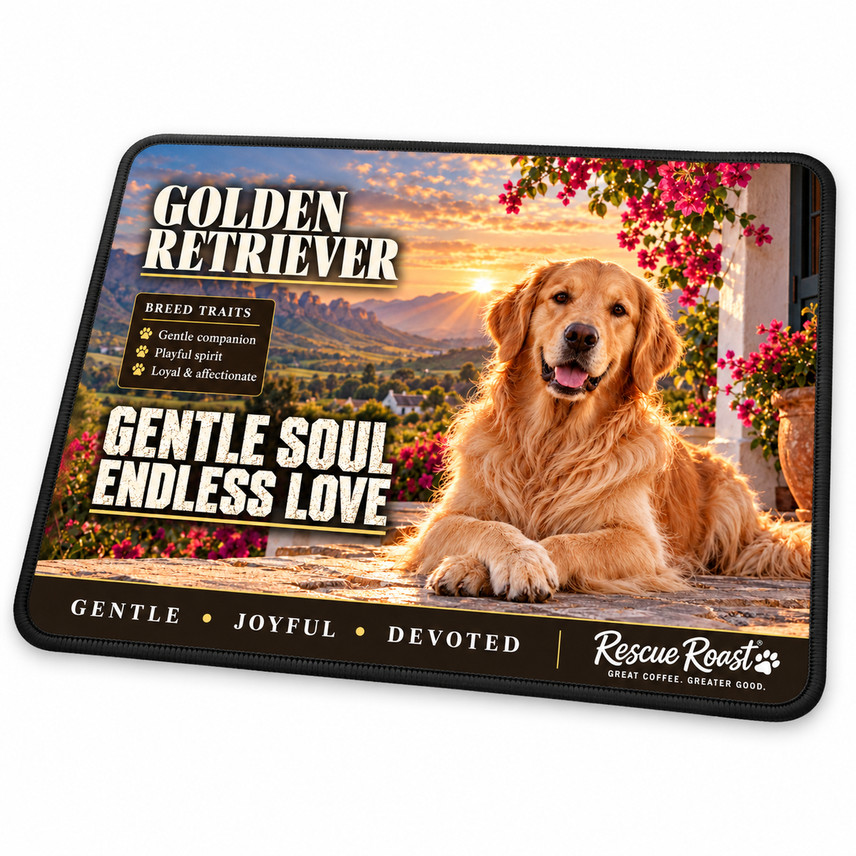 Rescue Roast® Golden Retriever mousepad: Golden Retriever resting on a flower-lined stoep at sunset, with the words “Gentle Soul, Endless Love”
