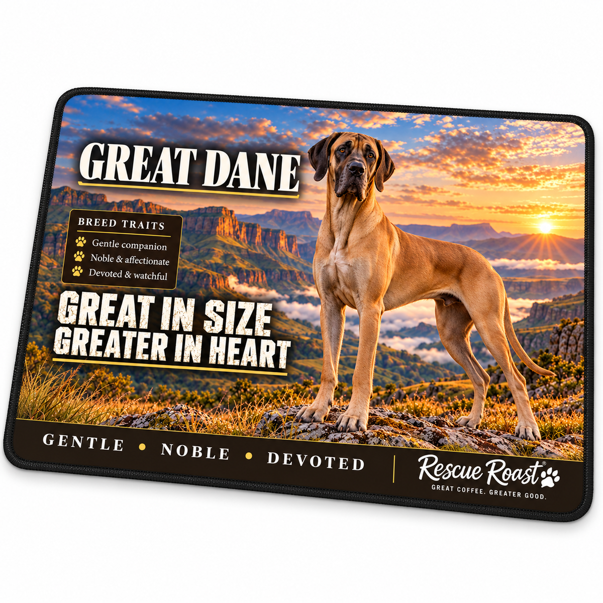 Rescue Roast® Great Dane mousepad: Fawn Great Dane standing above a misty mountain valley at sunrise, with the words “Great in Size, Greater in Heart”